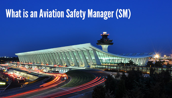 What is an aviation safety manager?