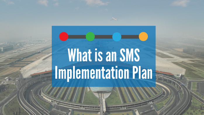 What is an Implementation Plan in Aviation SMS